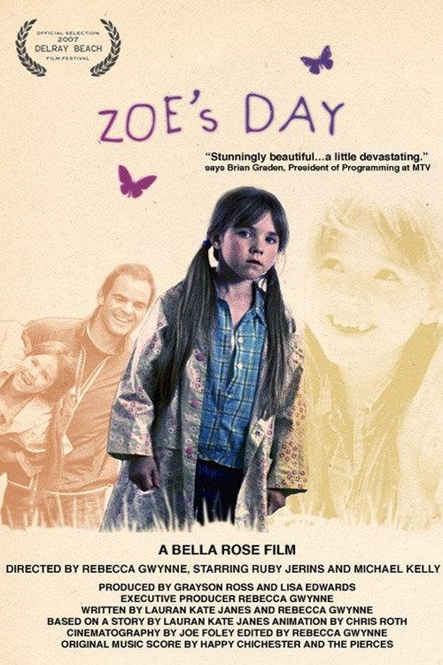 Zoe's Day 2007 official movie poster