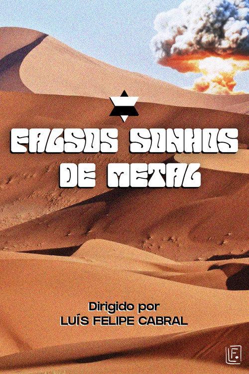 Falsos Sonhos de Metal 2022 official movie poster