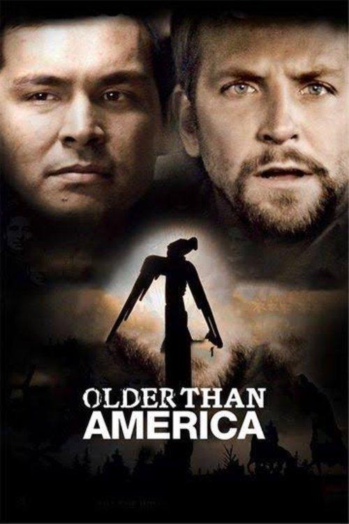 Older Than America 2008 official movie poster