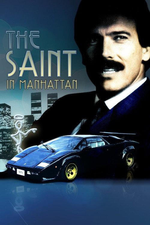 The Saint in Manhattan 1987 official movie poster