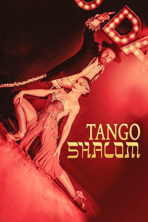 Tango Shalom 2021 official movie poster