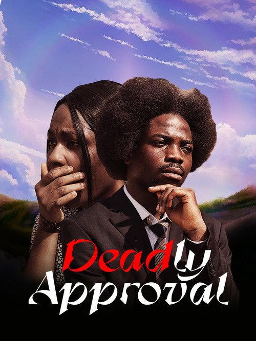 Deadly Approval 2025 official movie poster