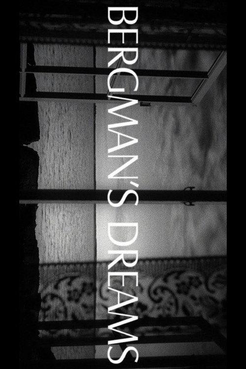 Bergman’s Dream 2013 official movie poster