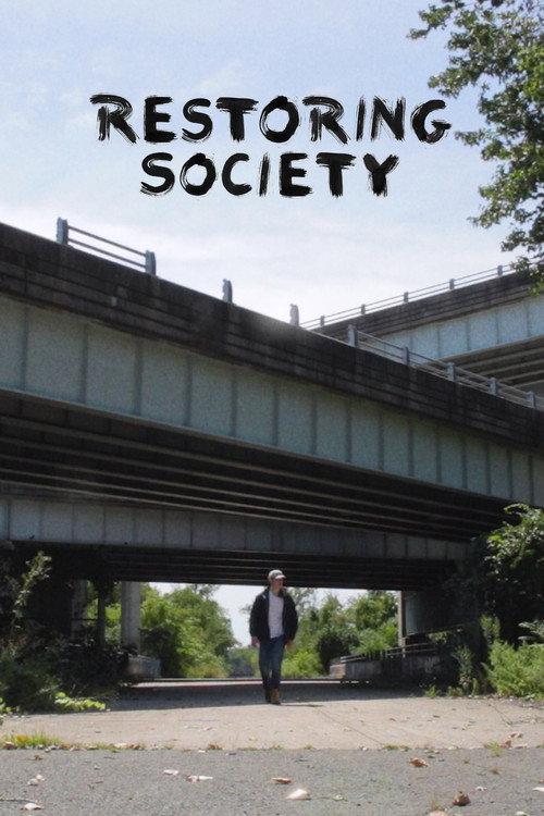 Restoring Society 2022 official movie poster