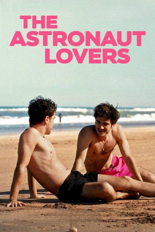 The Astronaut Lovers 2024 official movie poster
