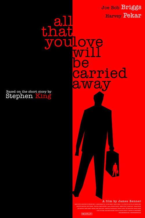 All That You Love Will Be Carried Away 2004 official movie poster