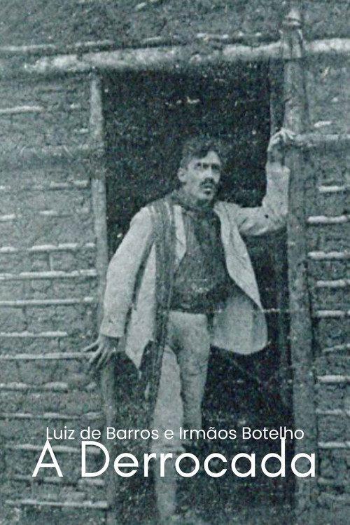 A Derrocada 1918 official movie poster