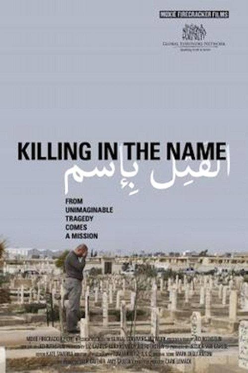 Killing in the Name 2010 official movie poster