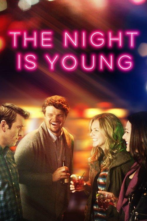 The Night Is Young 2018 official movie poster