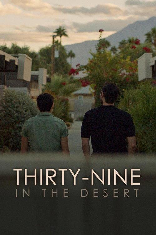 Thirty-Nine in the Desert 2023 official movie poster