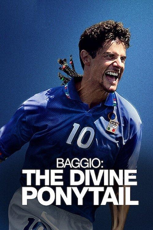 Baggio: The Divine Ponytail 2021 official movie poster