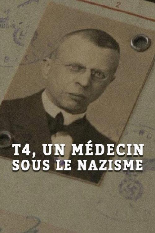 Operation T4: A Doctor Among the Nazis 2016 official movie poster