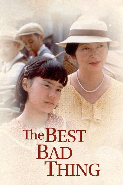 The Best Bad Thing 1997 official movie poster