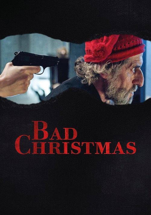 Bad Christmas 2021 official movie poster
