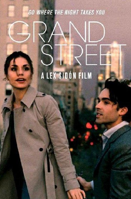 Grand Street 2014 official movie poster