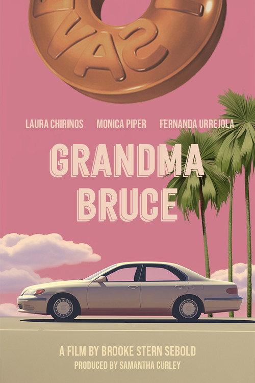 Grandma Bruce 2023 official movie poster
