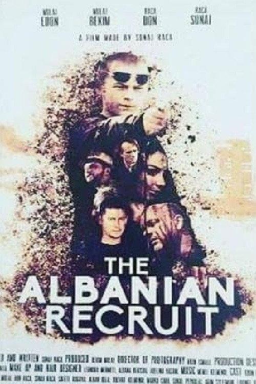 The Albanian Recruit 2018 official movie poster