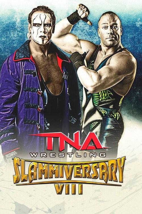 TNA Slammiversary VIII 2010 official movie poster