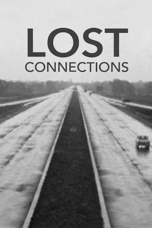 Lost Connections 2021 official movie poster