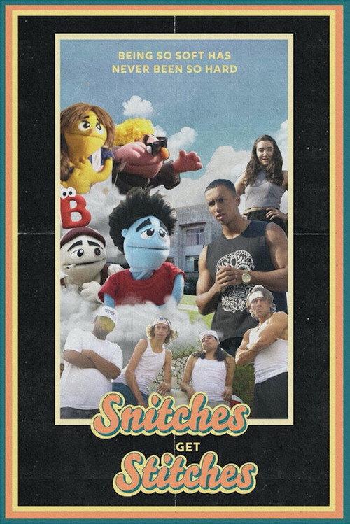Snitches Get Stitches 2020 official movie poster