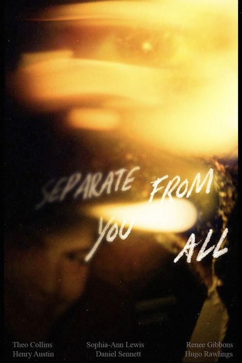 Separate From You All 2024 official movie poster