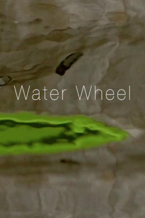 Water Wheel 2018 official movie poster