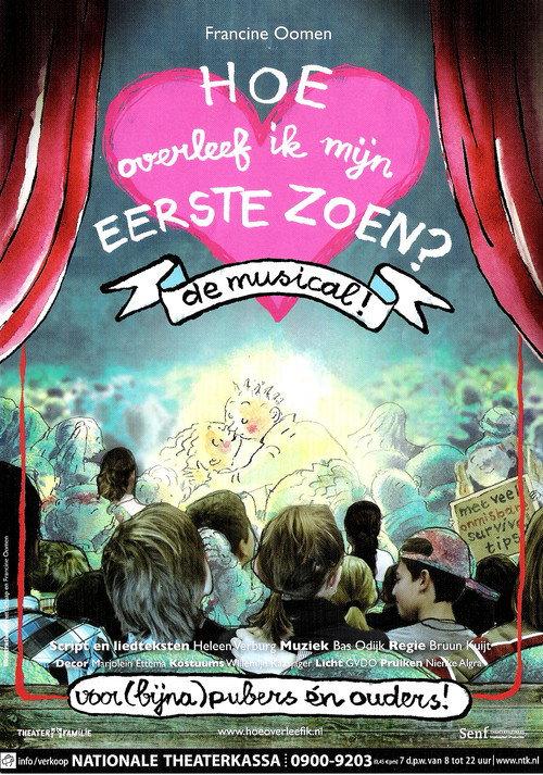 Hoe Overleef Ik Mijn Eerste Zoen?: De Musical 2009 official movie poster