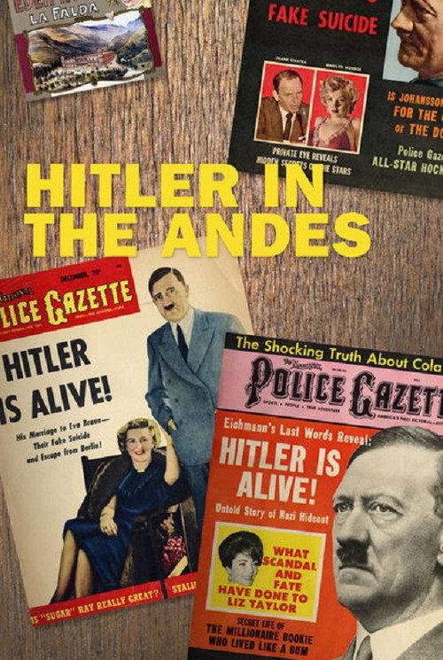 Hitler of the Andes 2003 official movie poster