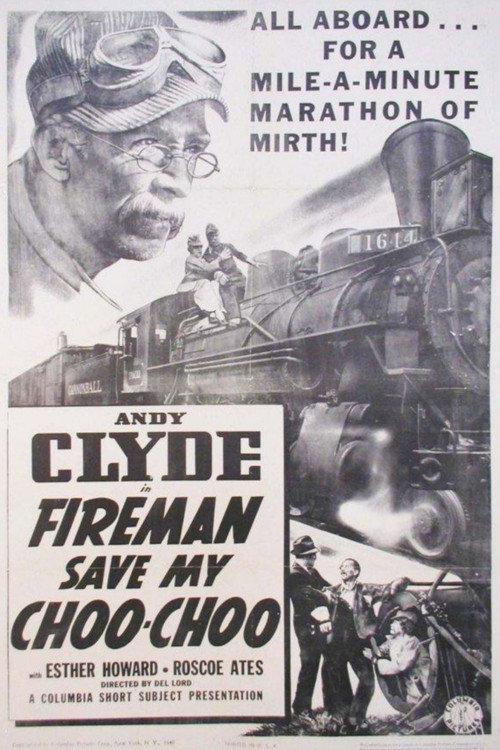 Fireman, Save My Choo-Choo 1940 official movie poster