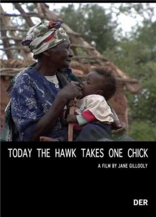 Today the Hawk Takes One Chick 2008 official movie poster