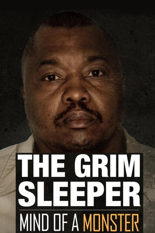 Mind of a Monster: The Grim Sleeper 2021 official movie poster