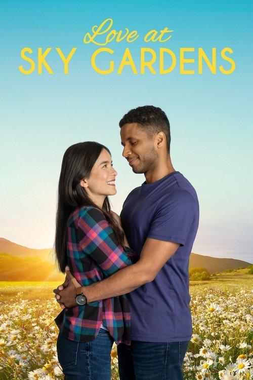 Love at Sky Gardens 2021 official movie poster