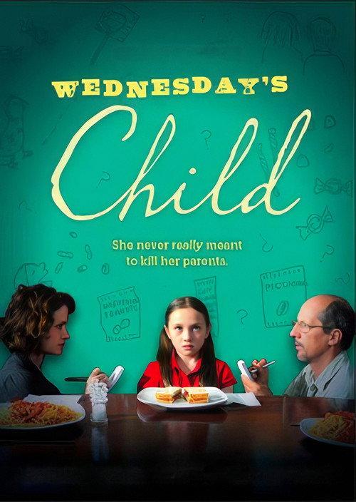 Wednesday's Child 2012 official movie poster