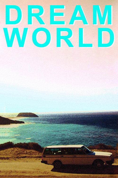 Dreamworld 2012 official movie poster