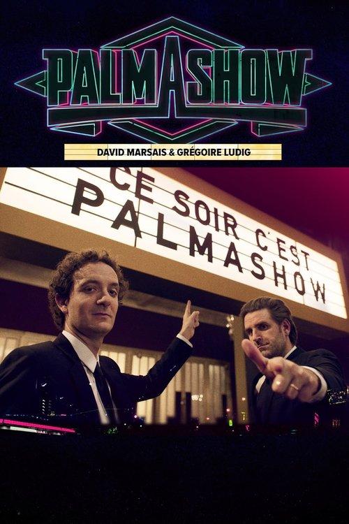 Ce soir, c'est Palmashow 2023 official movie poster