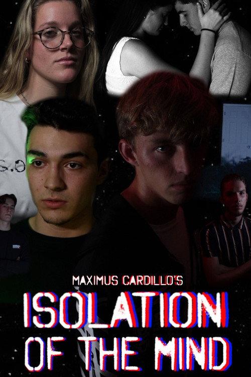 Isolation of the Mind 2023 official movie poster