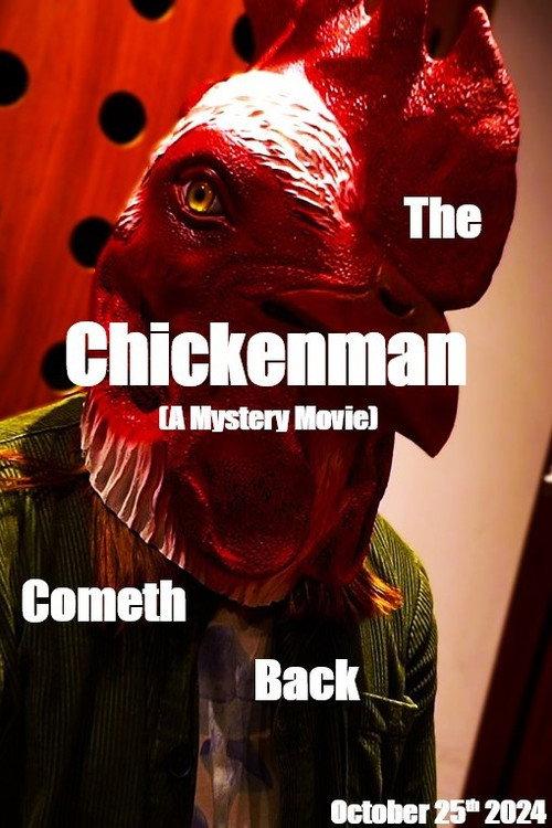 The Chickenman Cometh Back 2024 official movie poster