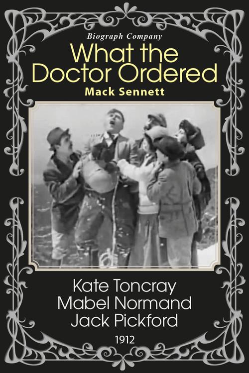 What the Doctor Ordered 1912 official movie poster