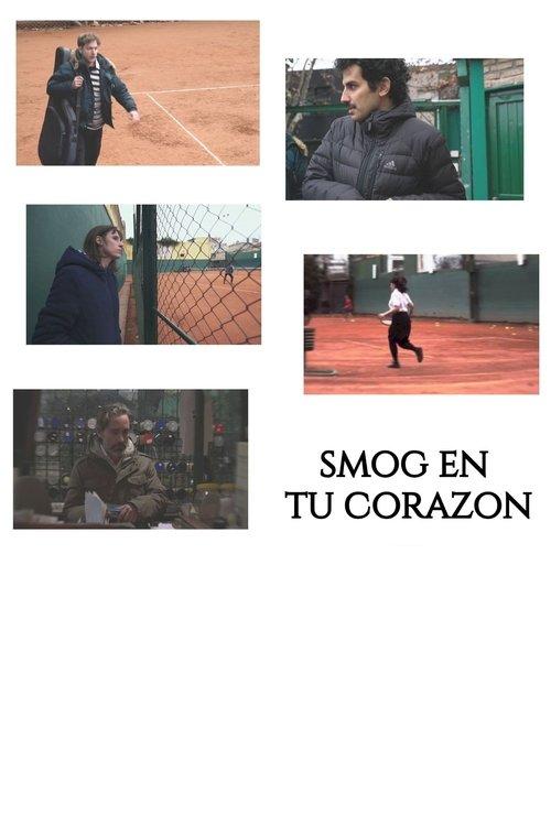Smog in Your Heart 2022 official movie poster
