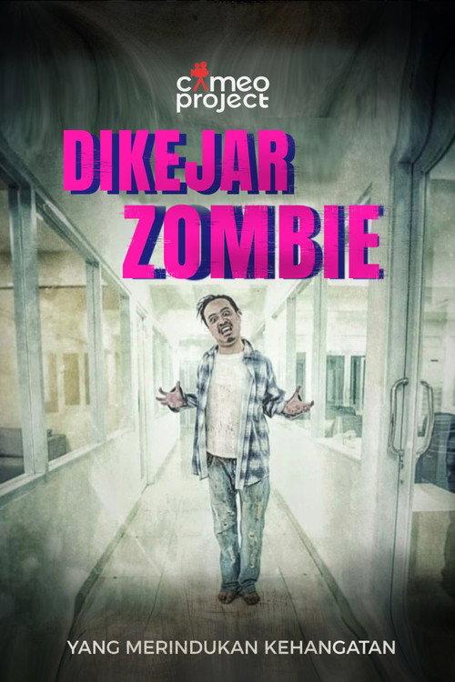 Dikejar Zombie 2019 official movie poster