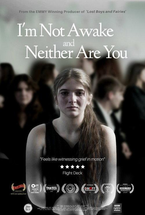 I'm Not Awake and Neither Are You 2024 official movie poster