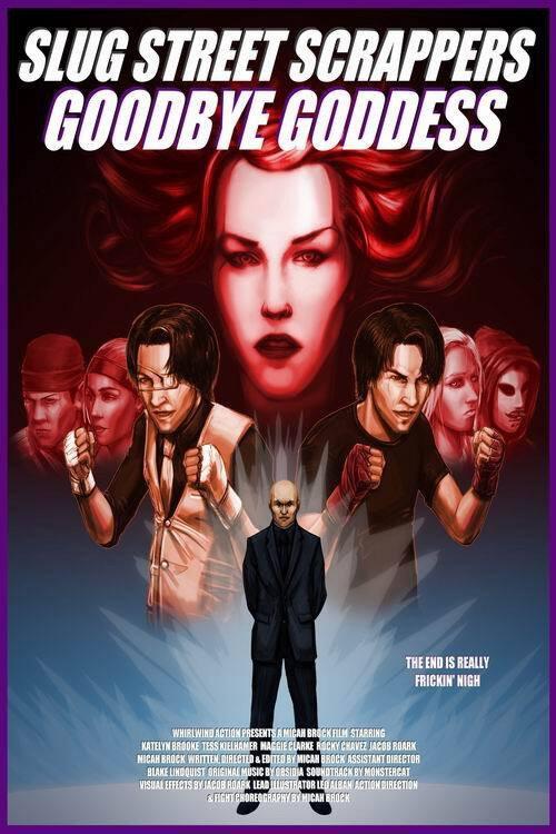 Slug Street Scrappers: Goodbye Goddess 2014 official movie poster