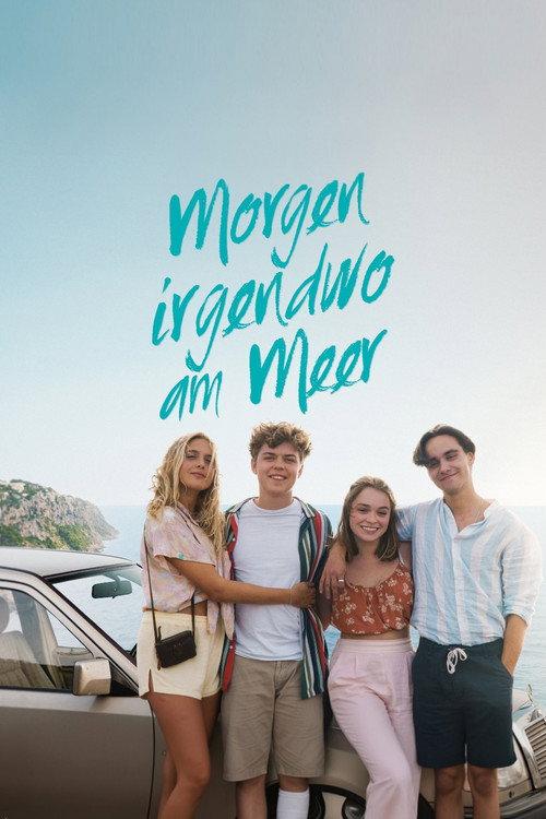 Tomorrow Somewhere by the Sea 2023 official movie poster