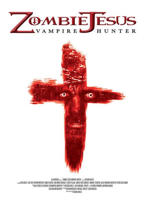 Zombie Jesus Vampire Hunter 2024 official movie poster