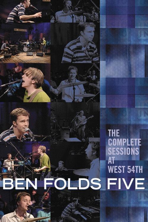 Ben Folds Five: The Complete Sessions at West 54th 2001 official movie poster
