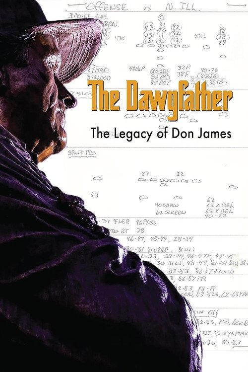 The Dawgfather: The Legend of Don James 2024 official movie poster