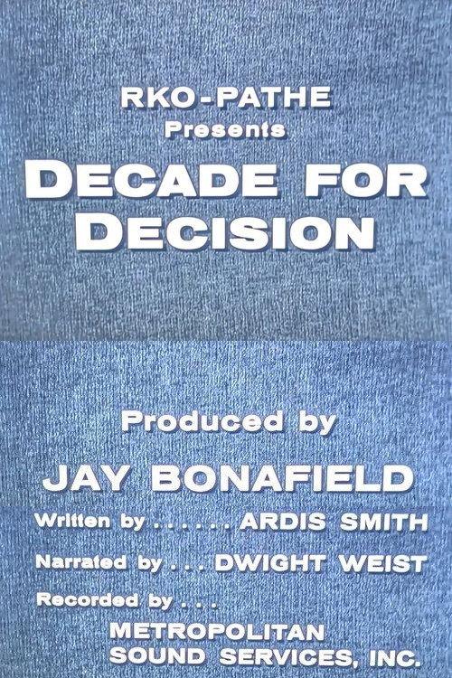 Decade for Decision 1957 official movie poster