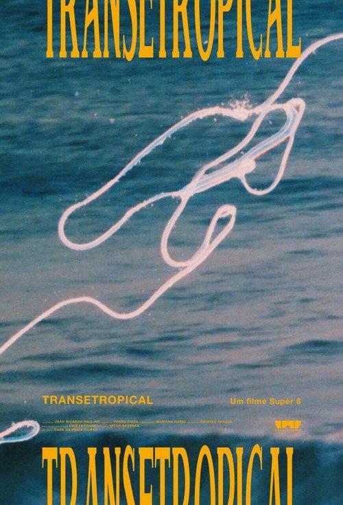 Tropicaltrance 2021 official movie poster