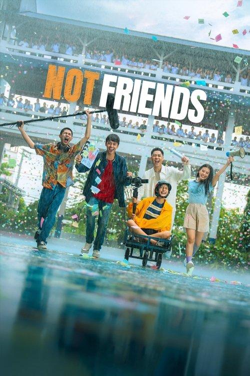 Not Friends 2023 official movie poster