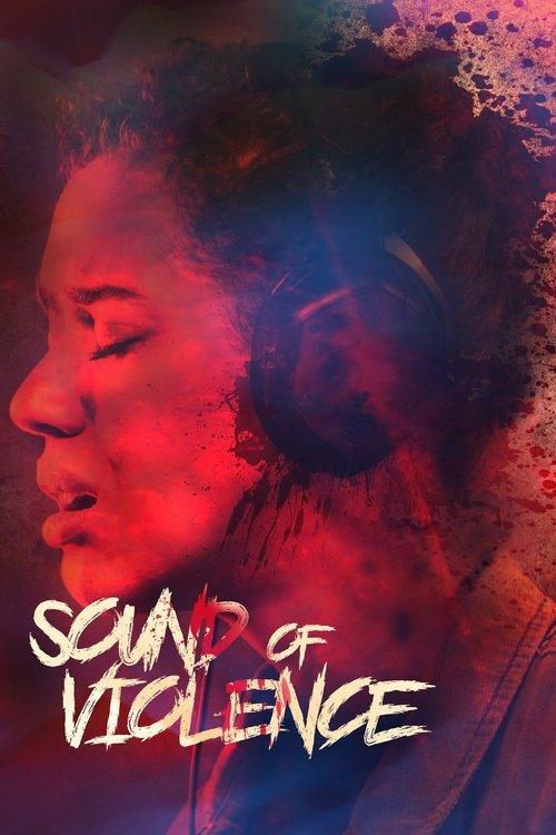 Sound of Violence 2021 official movie poster